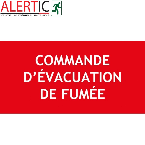 COMMANDE EVACUATION DE FUMEE