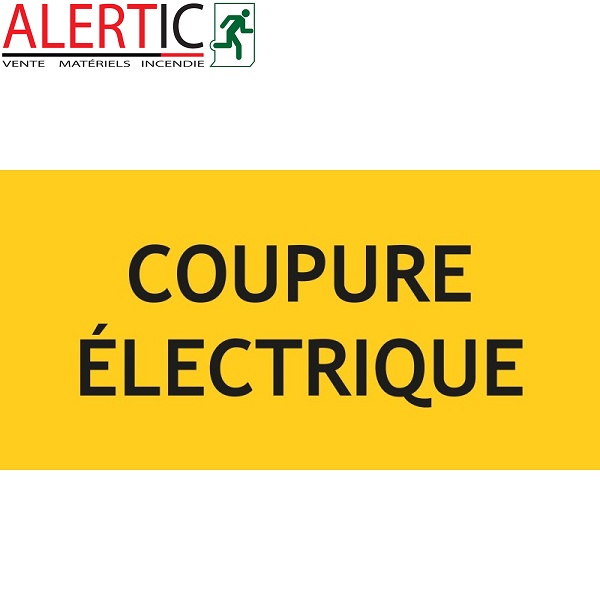 PANNEAU COUPURE ELECTRIQUE